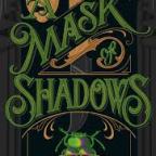 A Mask of Shadows by Oscar De Muriel (Frey & McGray: Book 3)